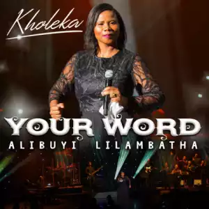 Kholeka - Alibuyi Lilambatha (Live)